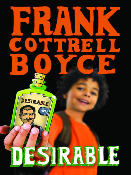 Title details for Desirable by Frank Cottrell Boyce - Available